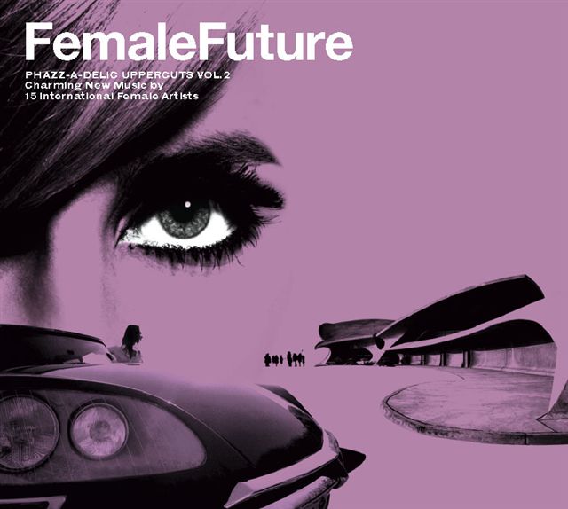 phazzadelic femalefuture.jpg